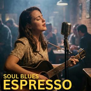 Espresso (Soul Blues)