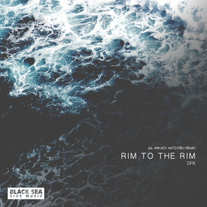 Rim to the Rim (Original Mix)