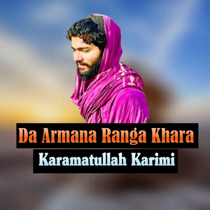 Armanona Mi Pa Khawro Ki Dafan Kral