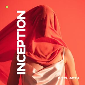 Inception