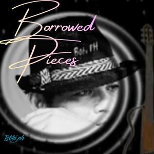 BORROWED PIECES