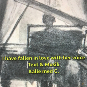 I have fallen in love with her voice