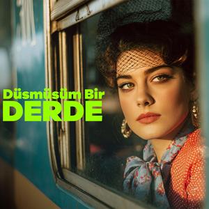 Düşmüşüm Bir Derde (feat. Feray) (Arabesk Versiyon)