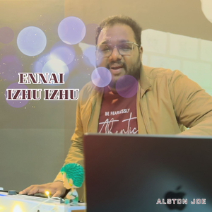 Ennai Izhu Izhu