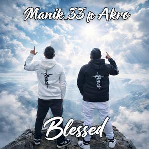 Blessed (feat. Akro)
