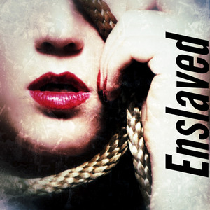 Enslaved