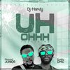 DJ Hardy - Uh Ohhh