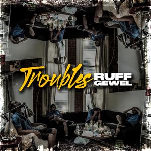 Troubles