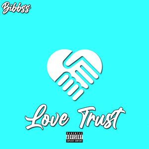 Love & Trust