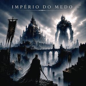 Império do Medo
