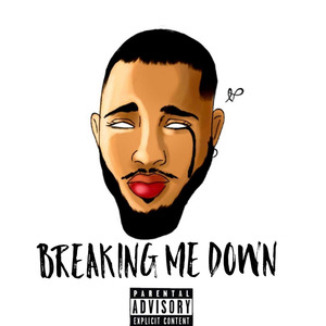 Breaking Me Down