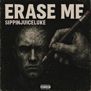 Erase Me