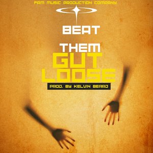 Beat Them Guts Loose (2G)