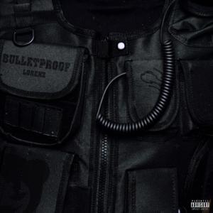BULLETPROOF (feat. $NPRD)