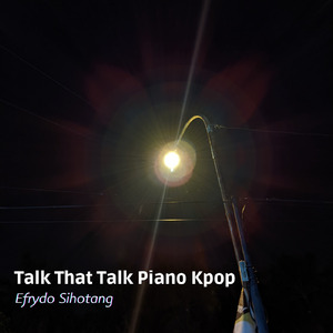 Talk That Talk Piano Twice