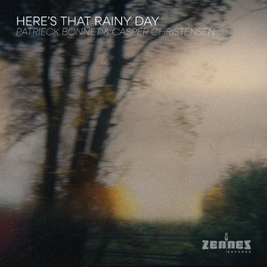 Here's That Rainy Day