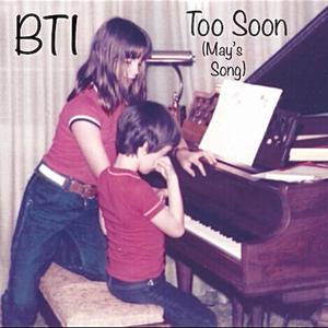 Too Soon (May's Song)