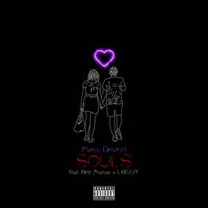 Souls (feat. Bria Zhanae & LB199X)
