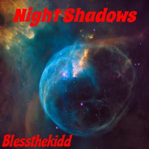 Night Shadows