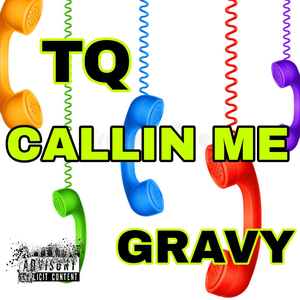 Callin Me