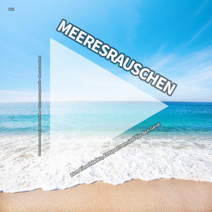 Meeresrauschen zum Einschlafen