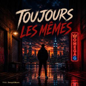Toujours les mêmes