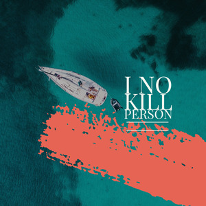 I No Kill Person