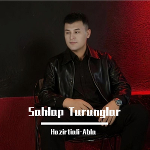 Sahlap Turunglar等一下