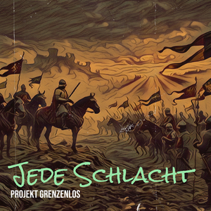 Jede Schlacht