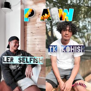 Paw (feat. Ler Selfish)