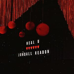 Heal U（ Feat.READON ）