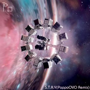 Hans Zimmer-S.T.A.Y（PoppoOVO remix）