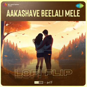 Aakashave Beelali Mele - Lofi Flip