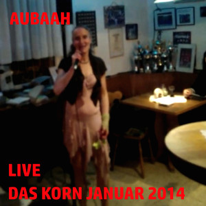 Das Korn Januar 2014 (Live)