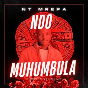 Ndomuhumbula (feat. Nevie blue, Lover mrepa & Csg Galaha)