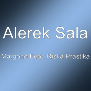 Margono Feat. Riska Prastika