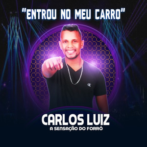 Entrou no Meu Carro