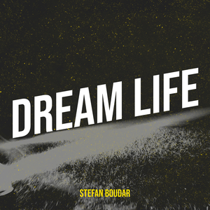 Dream Life