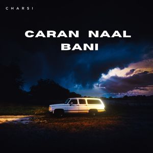 Caran Naal Bani
