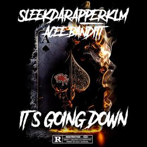Going Down (feat. Acee Banditt)