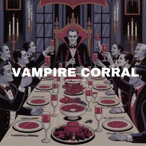 Vampire Corral (Instrumental)