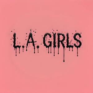 L.A. Girls