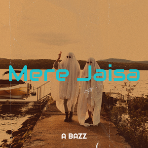 Mere Jaisa