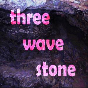 Three Wave Stone