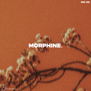 MORPHINE
