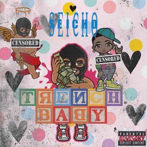 Trench Baby Freestyle