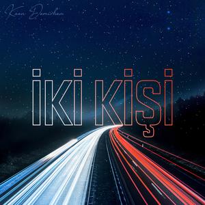 İki Kişi