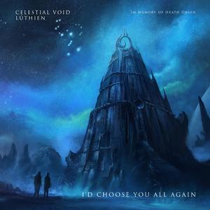 I'd Choose You All Again