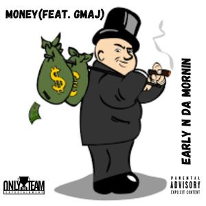 Money (feat. Gmaj)