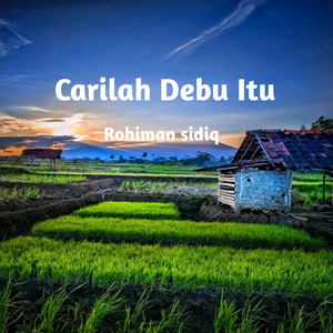 Carilah Debu Itu